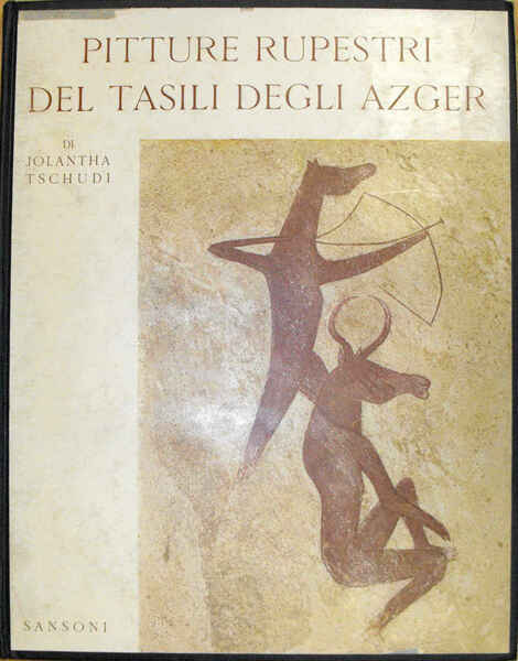 PITTURE RUPESTRI DEL TASILI DEGLI AZGER (Sahara Algerino)