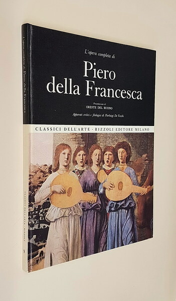 L'opera completa di PIERO DELLA FRANCESCA