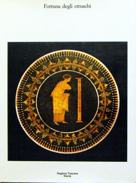FORTUNA DEGLI ETRUSCHI