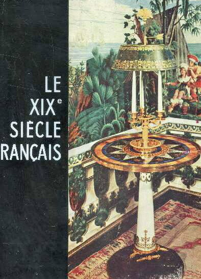 LE XIX. SIECLE FRANCAIS