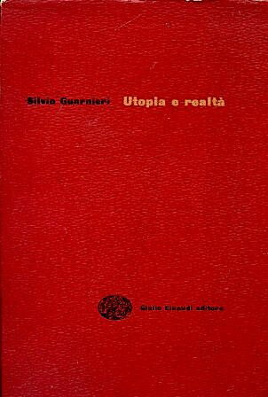 UTOPIA E REALTA'