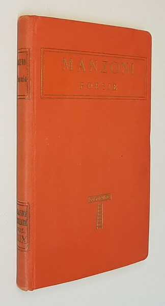 MANZONI - POESIE precedono alcune pagine di Volfango Goethe