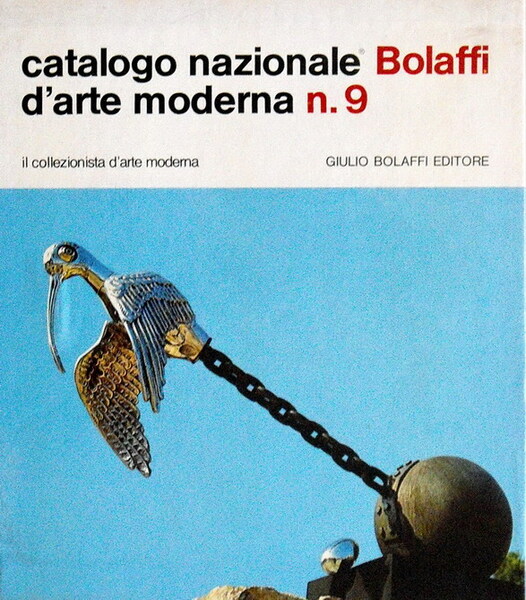 CATALOGO NAZIONALE BOLAFFI D'ARTE MODERNA N. 9 (anno 1974) - …