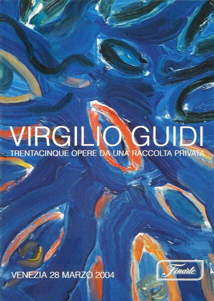 VIRGILIO GUIDI - Trentacinque opere da una raccolta privata