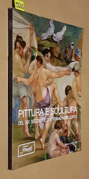 CATALOGO D'ASTA FINARTE - PITTURA E SCULTURA DEL XIX SECOLO …