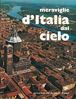 MERAVIGLIE D'ITALIA DAL CIELO