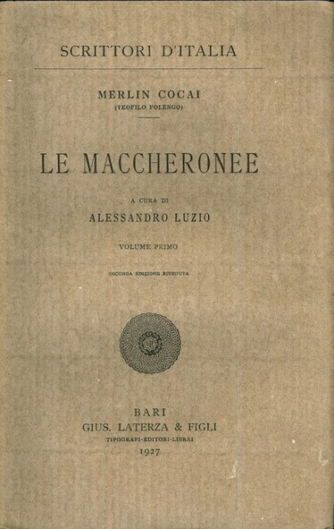 LE MACCHERONEE a cura di Alessandro Luzio (volumi I e …