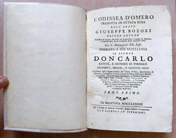 L'ODISSEA D'OMERO tradotta in ottava rima dal'Abate GIUSEPPE BOZOLI pastor …