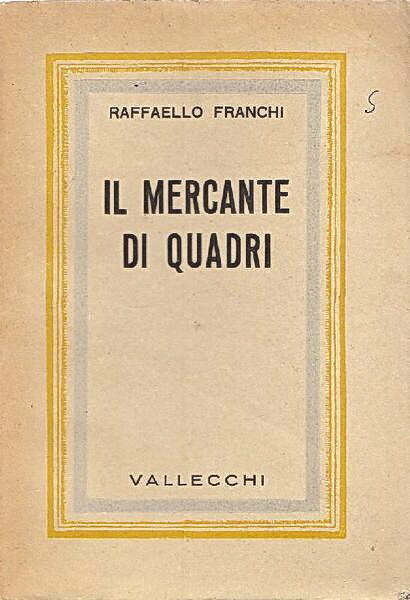 IL MERCANTE DI QUADRI