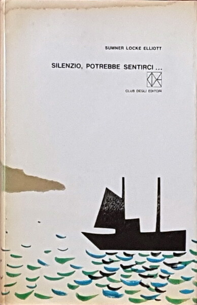 SILENZIO, POTREBBE SENTIRCI.
