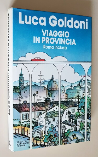 VIAGGIO IN PROVINCIA (Roma inclusa)