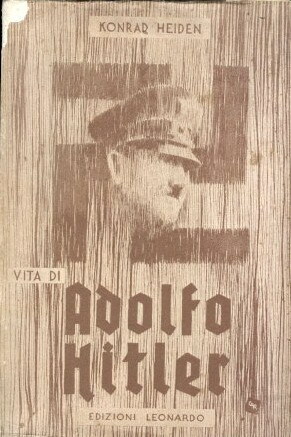 VITA DI ADOLFO HITLER - L'epoca dell'irresponsabilitÃ