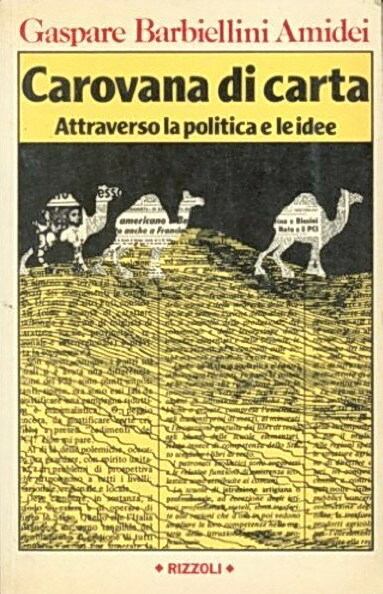 CAROVANA DI CARTA - Attraverso la politica e le idee