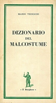 DIZIONARIO DEL MALCOSTUME