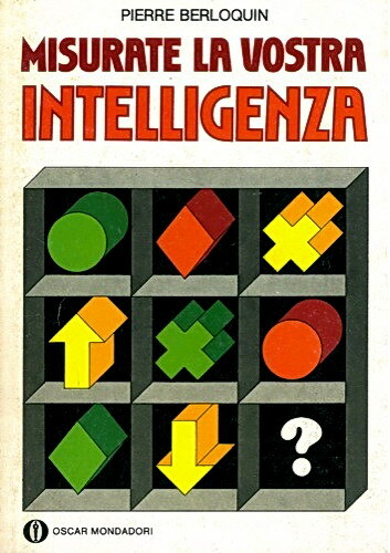 MISURATE LA VOSTRA INTELLIGENZA
