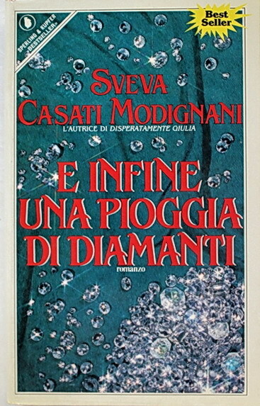 E INFINE UNA PIOGGIA DI DIAMANTI