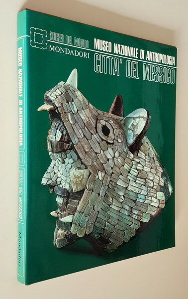 CittÃ del Messico - MUSEO NAZIONALE DI ANTROPOLOGIA