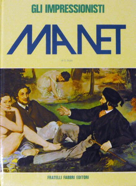 Gli impressionisti - EDOUARD MANET