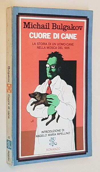 CUORE DI CANE - La storia di un uomo-cane nella …