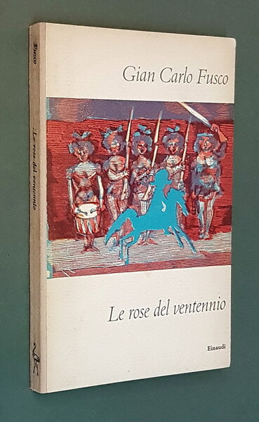 LE ROSE DEL VENTENNIO