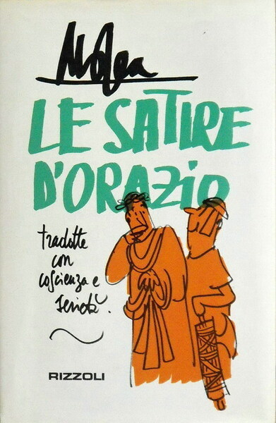 LE SATIRE tradotte da MOSCA con coscienza e serietÃ