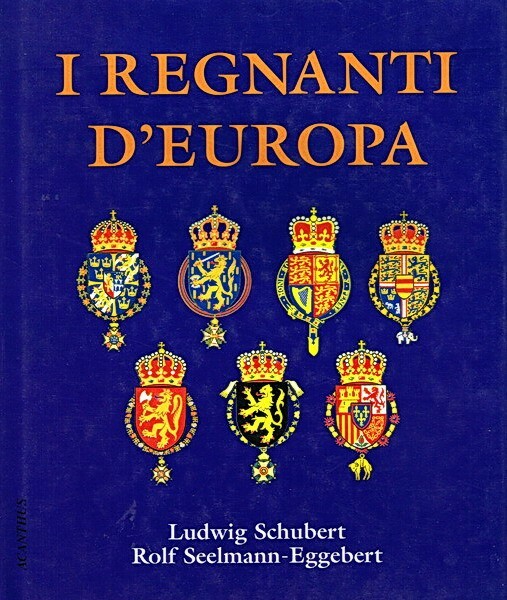 I REGNANTI D'EUROPA