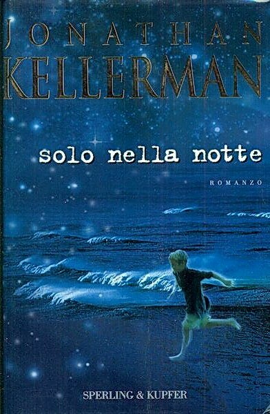 SOLO NELLA NOTTE