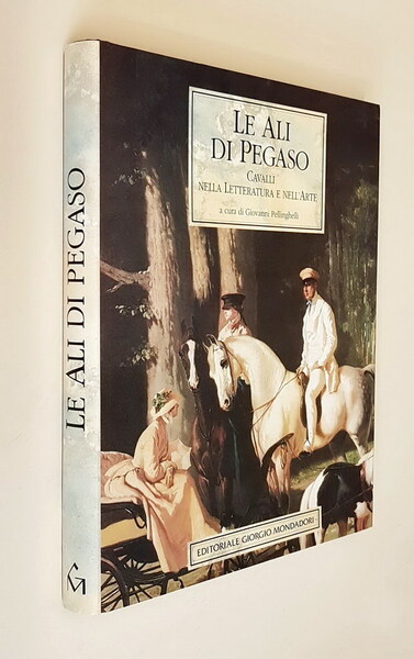 LE ALI DI PEGASO - Cavalli nella letteratura e nell'arte