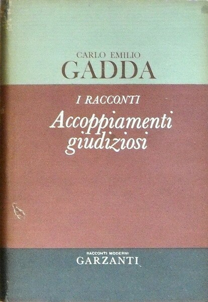 I Racconti - ACCOPPIAMENTI GIUDIZIOSI 1924-1958