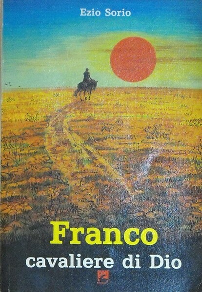 FRANCO CAVALIERE DI DIO - Profilo biografico di P. Franco …