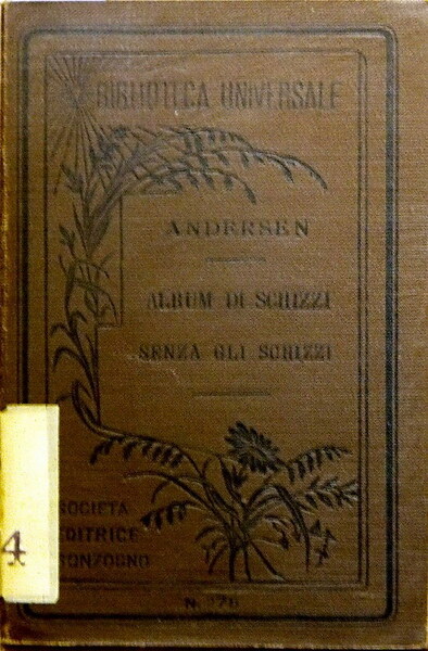 ALBUM DI SCHIZZI SENZA GLI SCHIZZI di H. C. Andersen …