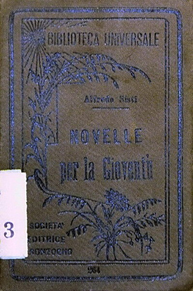 NOVELLE PER LA GIOVENTU' (La fattoria di Mossgate - Una …