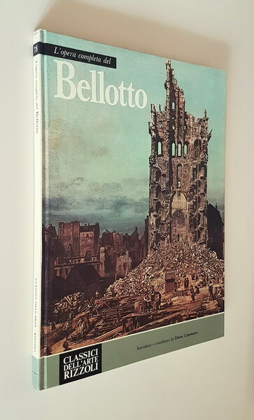 L'opera completa del BELLOTTO