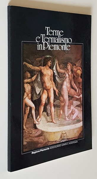TERME E TERMALISMO IN PIEMONTE