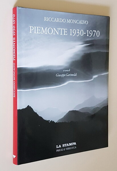 PIEMONTE 1930 - 1970 a cura di Giuseppe Garimoldi