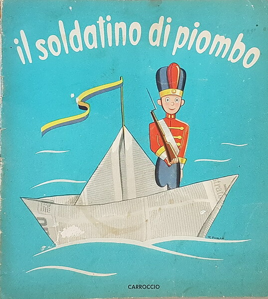 IL SOLDATINO DI PIOMBO