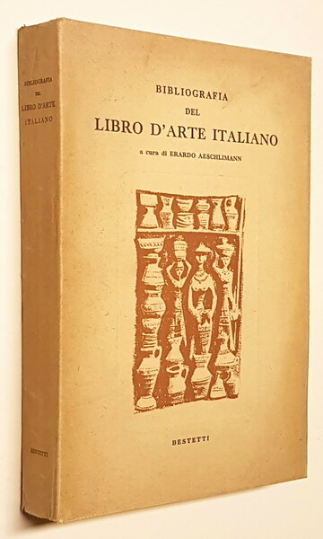 BIBLIOGRAFIA DEL LIBRO D'ARTE ITALIANO 1940-1952