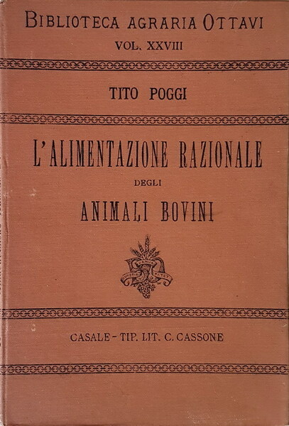 L'ALIMENTAZIONE RAZIONALE DEGLI ANIMALI BOVINI