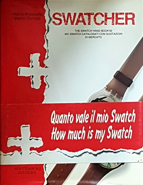 SWATCHER - The Swatch hand book'92 - 497 Swatch catalogati …