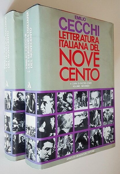 LETTERATURA ITALIANA DEL NOVECENTO (volumi I, II) a cura di …