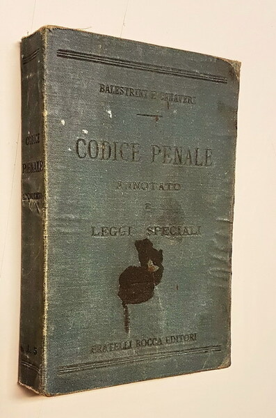 IL CODICE PENALE ITALIANO - Le disposizioni di coordinamento, nonchÃ© …