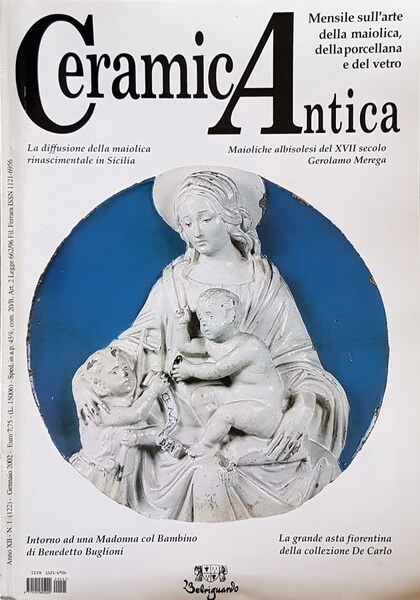 CERAMICA ANTICA - Mensile sull'arte della maiolica, della porcellana e …