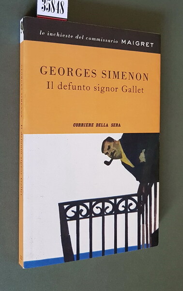 IL DEFUNTO SIGNOR GALLET