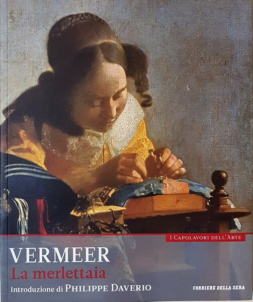 I Capolavori dell'Arte (N. 6) - VERMEER - La merlettaia