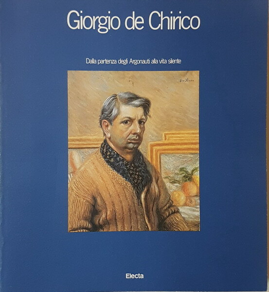 GIORGIO DE CHIRICO - Dalla partenza degli Argonauti alla vita …