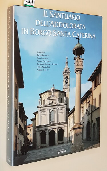 IL SANTUARIO DELL'ADDOLORATA IN BORGO SANTA CATERINA