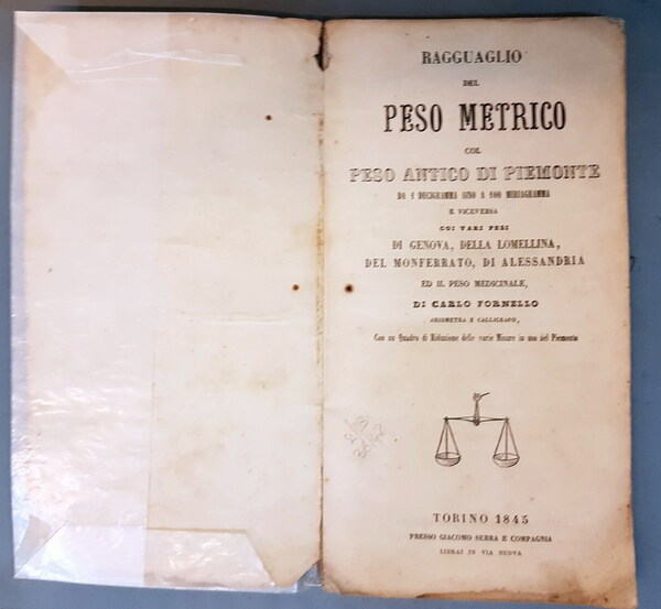 RAGGUAGLIO DEL PESO METRICO COL PESO ANTICO DI PIEMONTE da …