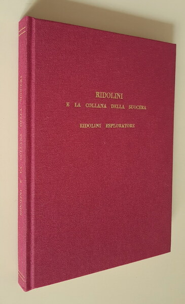 RIDOLINI E LA COLLANA DELLA SUOCERA e RIDOLINI ESPLORATORE