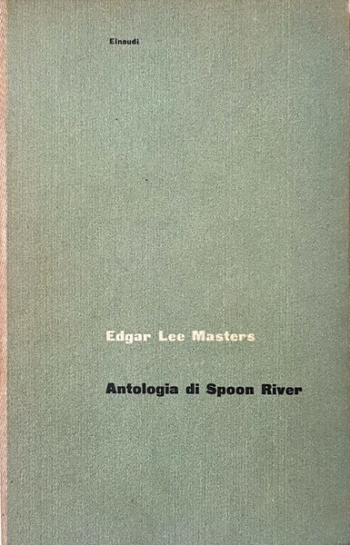 ANTOLOGIA DI SPOON RIVER