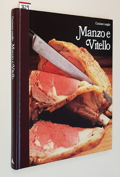 Cucinare meglio - MANZO E VITELLO